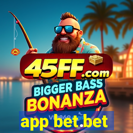 app bet.bet